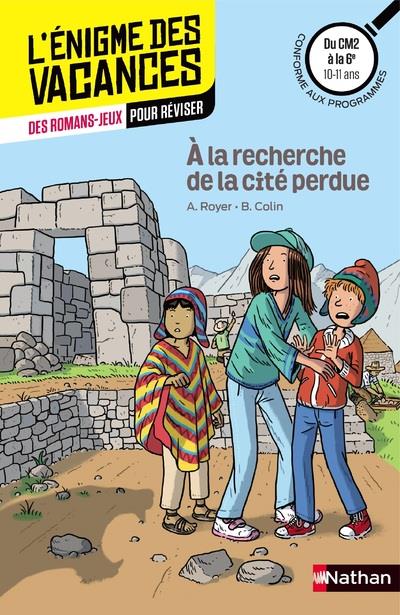A la recherche de la cité perdue. Du CM2 à la 6e