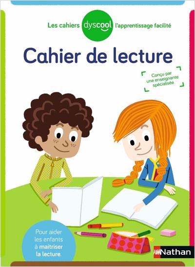 Cahier de lecture [ADAPTE AUX DYS