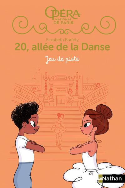 20, allée de la Danse Saison 2 Tome 2 : Jeu de piste