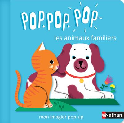 Pop pop pop les animaux familiers