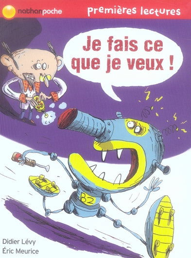 Je fais ce que je veux !