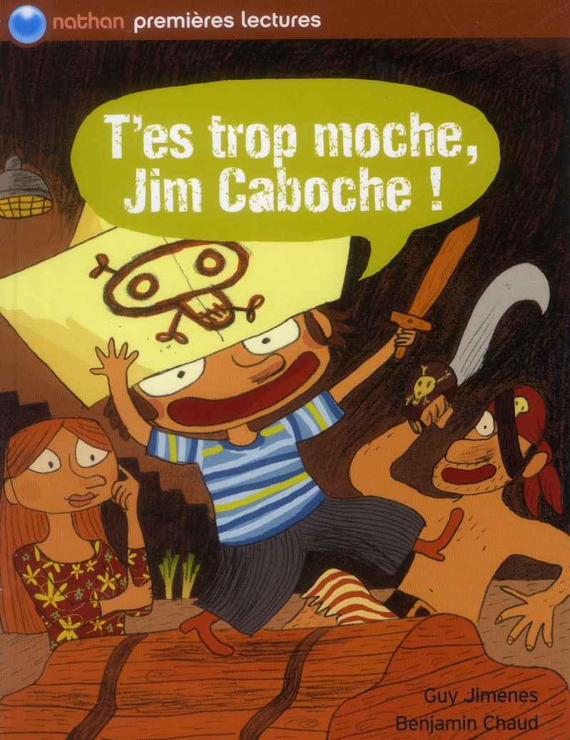 T'es trop moche, Jim Caboche !