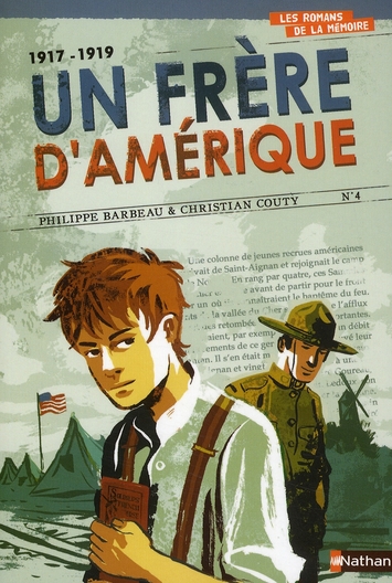 Un frère d'Amérique. 1917-1919