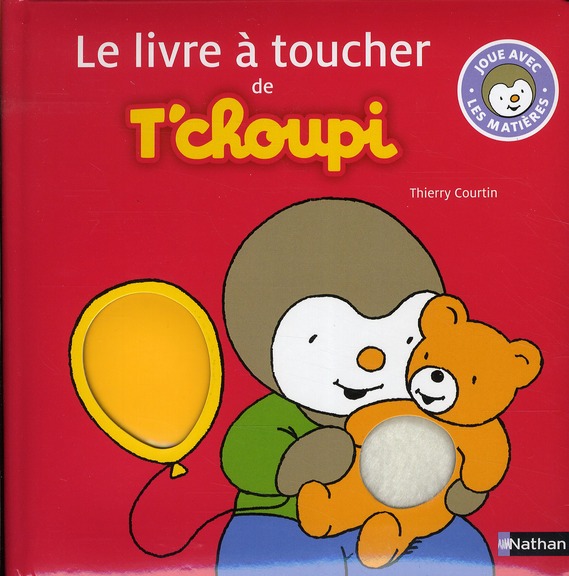 Le livre à toucher de T'choupi