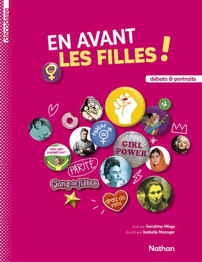 En avant les filles ! Débats et portraits