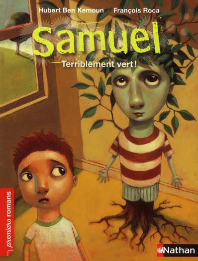 Samuel : Terriblement vert !