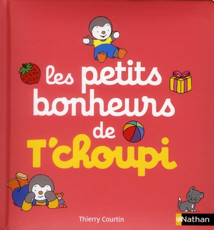 Les petits bonheurs de T'choupi