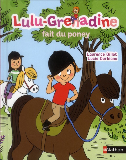 Lulu-grenadine veut un poney