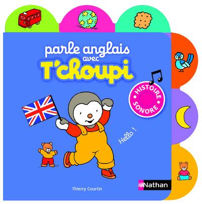 Parle anglais avec T'choupi