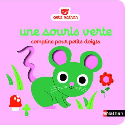 Une souris verte. Comptine pour petits doigts