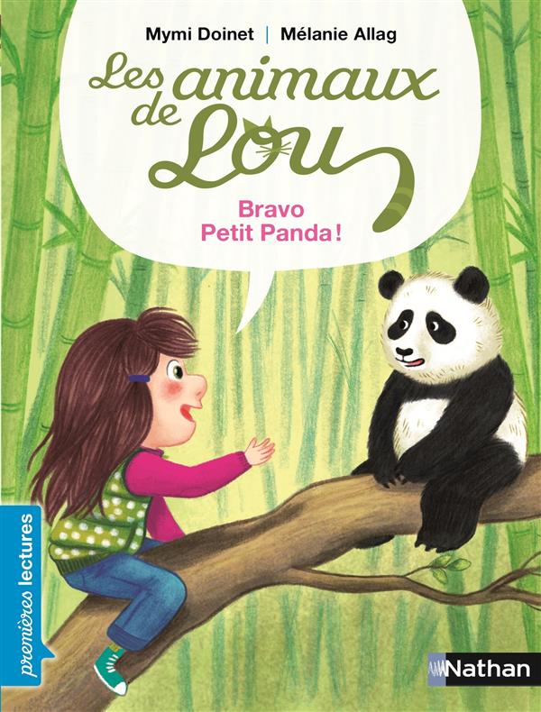 Les animaux de Lou : bravo petit panda !