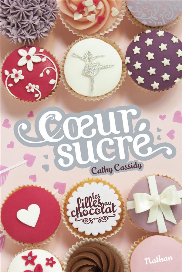 Les filles au chocolat Tome 5 1/2 : Coeur sucré