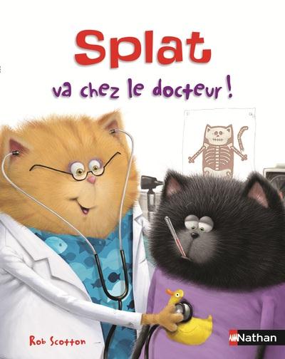 Splat le chat Tome 15 : Splat va chez le docteur