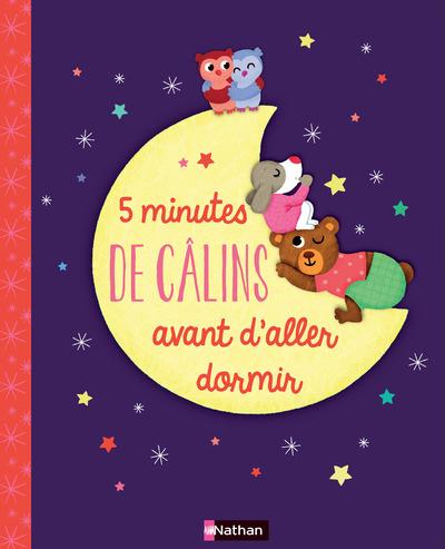 5 minutes de câlins avant d'aller dormir. Pack de 7 livres : Un câlin super chouette ; Petit Hérisso