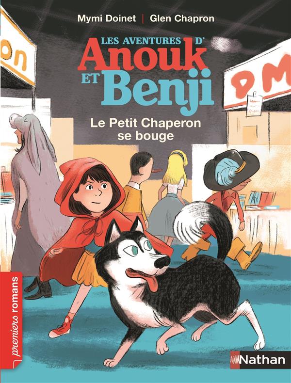 Les aventures d'Anouk et Benji : Le Petit Chaperon se bouge
