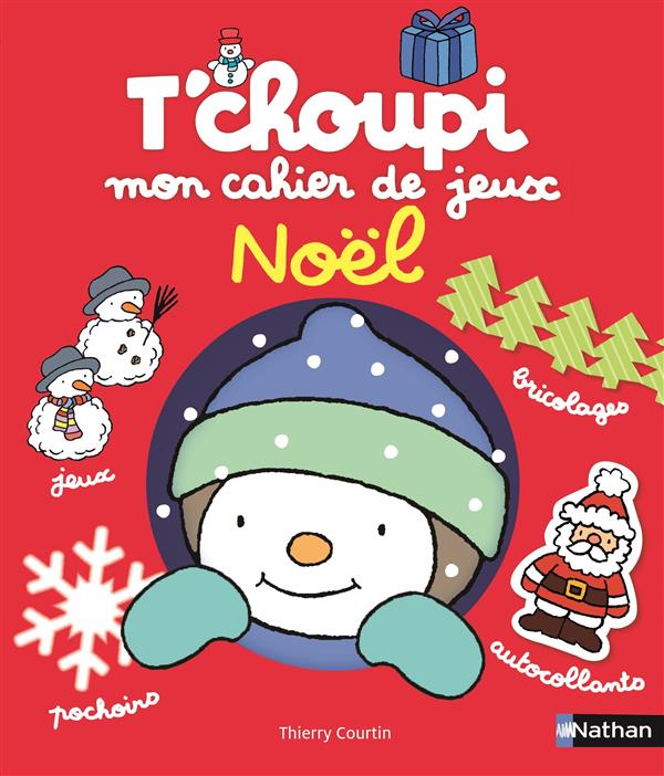 T'choupi mon cahier de jeux Noël