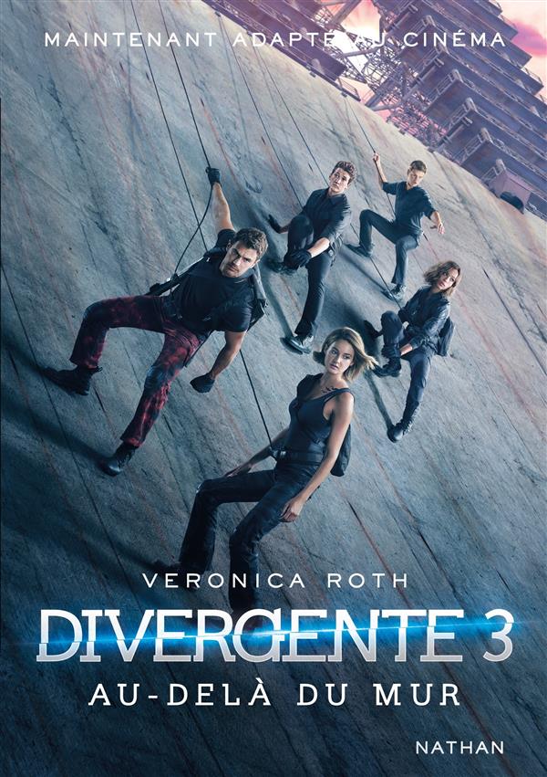 Divergente Tome 3 : Au-delà du mur