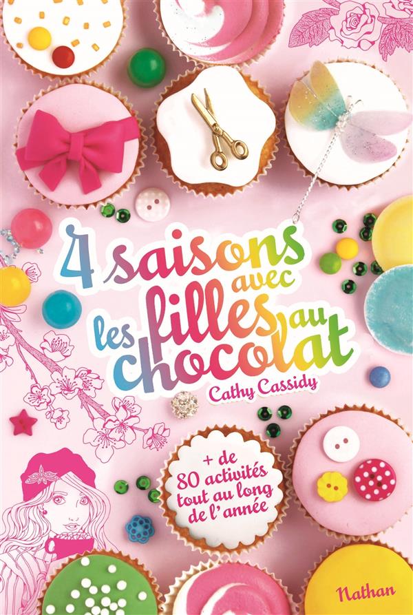 Les filles au chocolat : 4 saisons avec les filles au chocolat