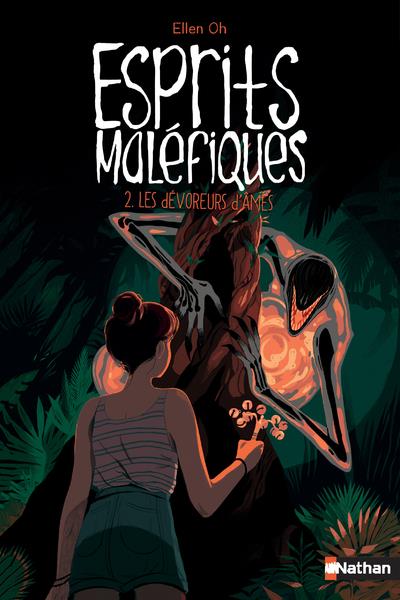 Esprits maléfiques Tome 2 : Les dévoreurs d'âmes