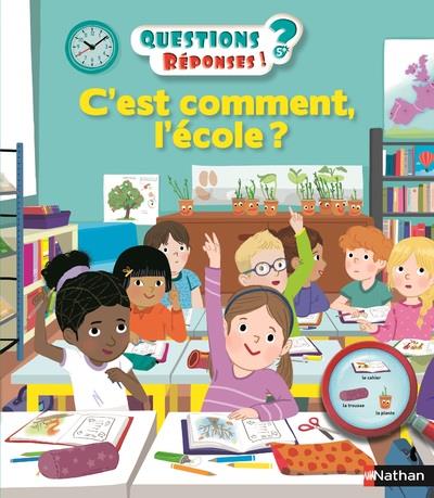 C'est comment, l'école ?