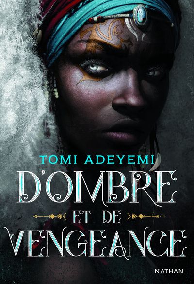 Children of Blood and Bone Tome 2 : D'ombre et de vengeance