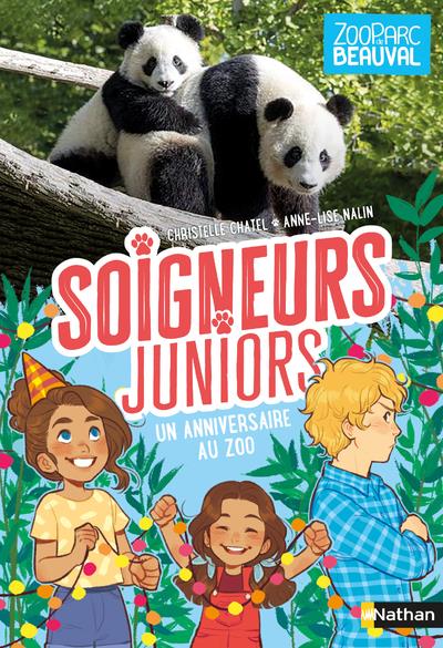 Soigneurs juniors Tome 1 : Un anniversaire chez les pandas
