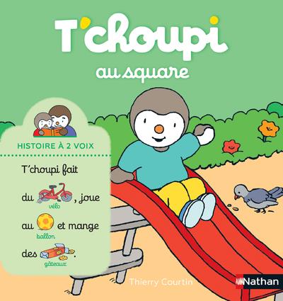 T'choupi, l'ami des petits : T'choupi au square