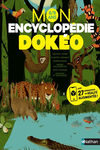Mon encyclopédie Dokéo 6/9 ans