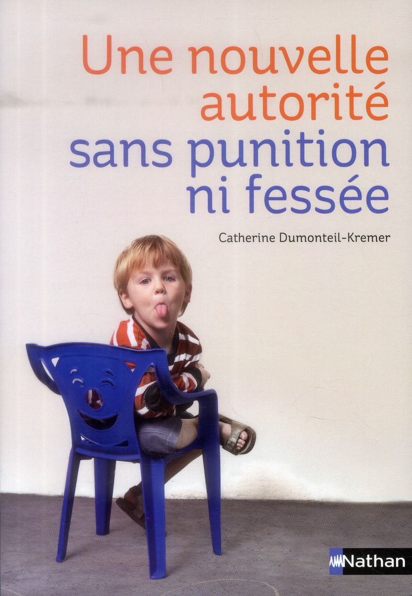 Une nouvelle autorité sans punition ni fessée