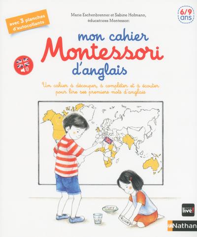 Mon cahier Montessori d'anglais