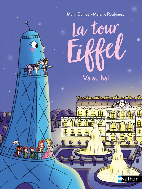 La tour Eiffel : La tour Eiffel va au bal