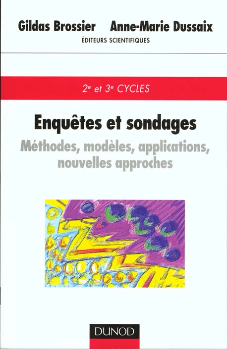 ENQUETES ET SONDAGES. Méthodes, modèles, applications, nouvelles approches