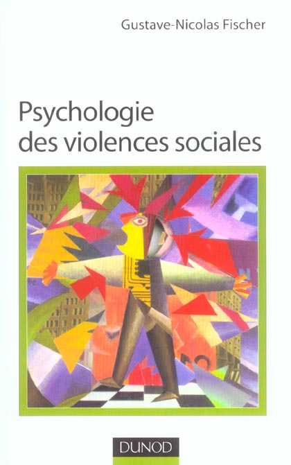 Psychologie des violences sociales