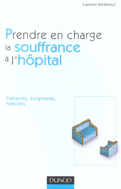 Prendre en charge la souffrance à l'hôpital