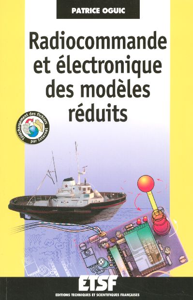 Radiocommande et électronique des modèles réduits