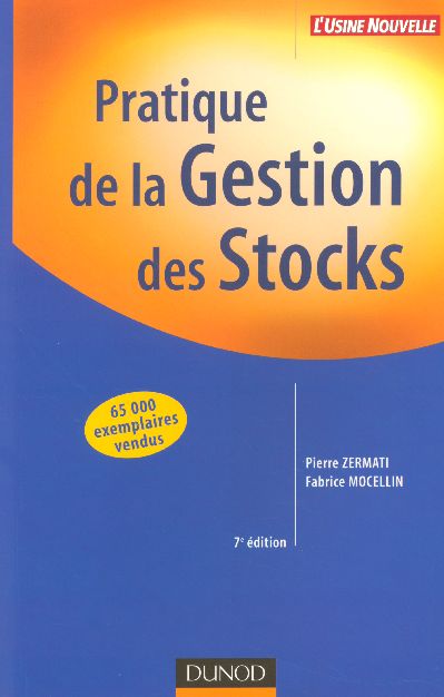 Pratique de la gestion des stocks. 7e édition