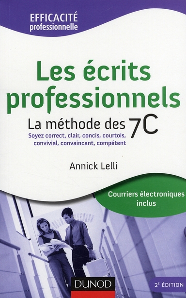 Les écrits professionnels. La méthode des 7C, 2e édition