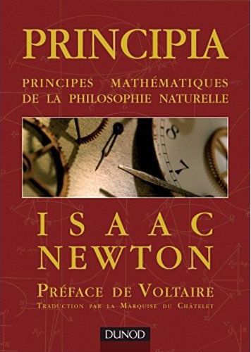 Principia. Principes mathématiques de la philosophie naturelle