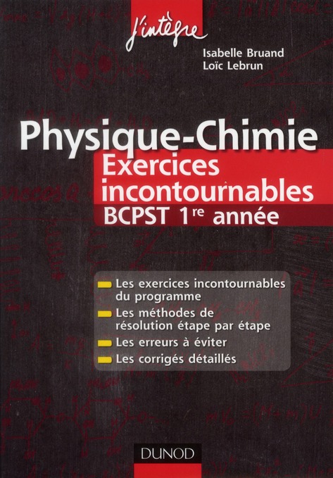 Physique-Chimie Exercices incontournables BCPST 1e année