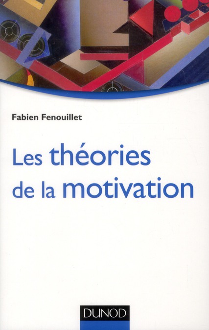 Les théories de la motivation