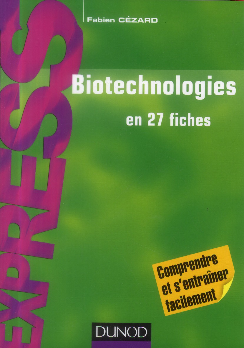Biotechnologies en 27 fiches. 2e édition