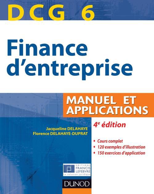 DCG 6 Finance d'entreprise / Manuel et applications