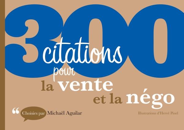 300 citations pour la vente et la négo
