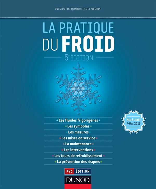 La pratique du froid. 5e édition