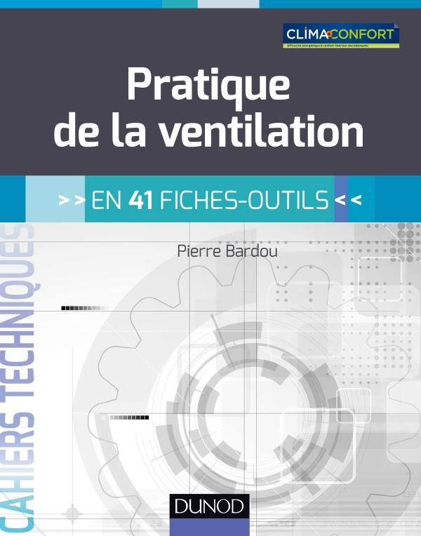 Pratique de la ventilation en 41 fiches-outils