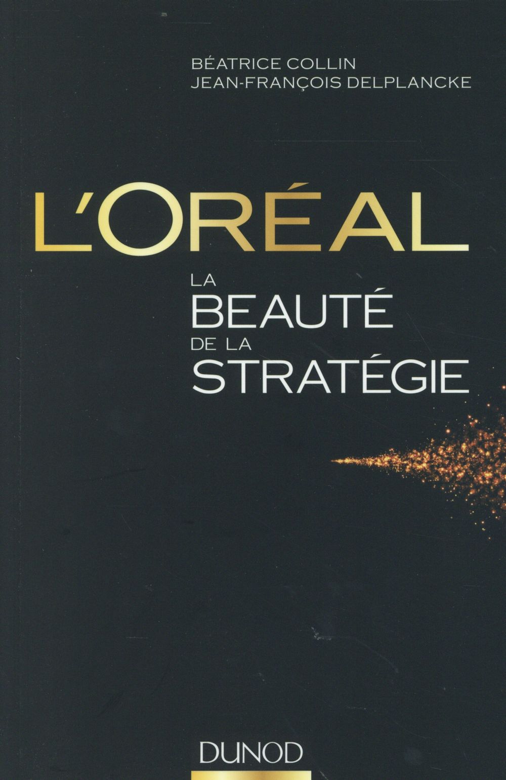L'Oréal. La beauté de la stratégie