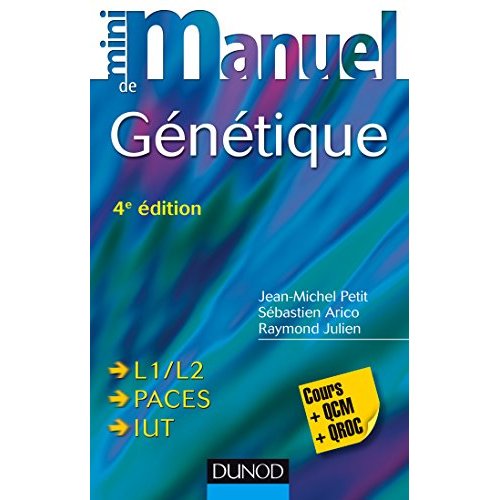 Mini manuel de génétique. Cours QCM/QROC, 4e édition