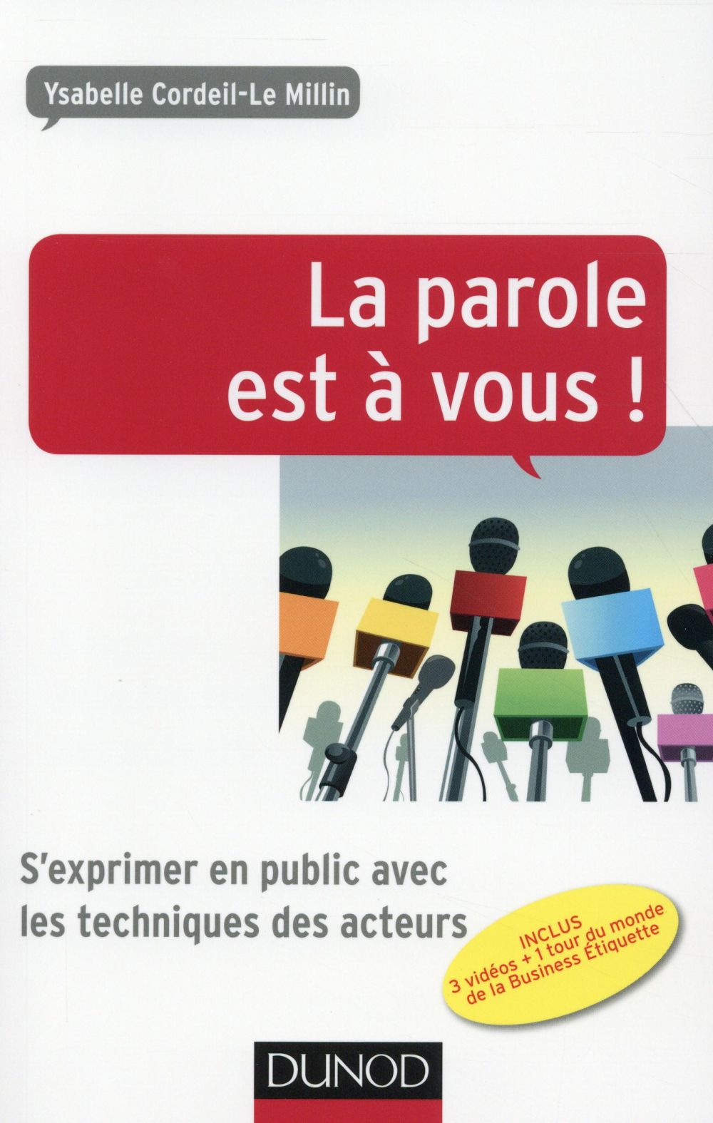 La parole est à vous ! S'exprimer en public avec les techniques des acteurs