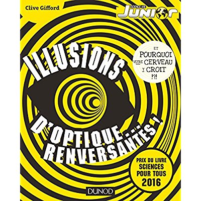 Illusions d'optique renversantes !