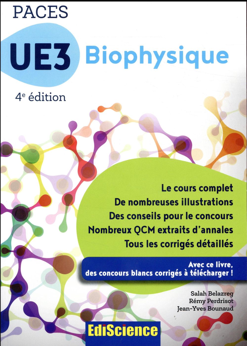 UE3 Biophysique. 4e édition